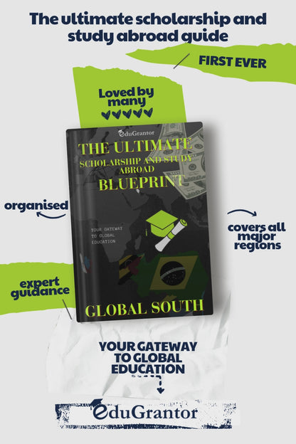 The Ultimate Scholarship And Study Abroad Blueprint - Global South